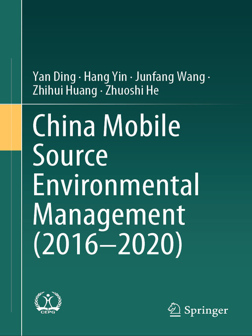 Title details for China Mobile Source Environmental Management (2016—2020) by Yan Ding - Available